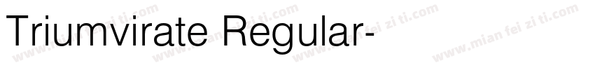 Triumvirate Regular字体转换
